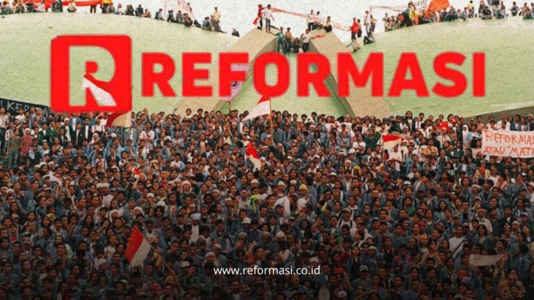 pengertian reformasi, tujuan reformasi, sejarah reformasi 1998, dampak reformasi di Indonesia, tokoh reformasi