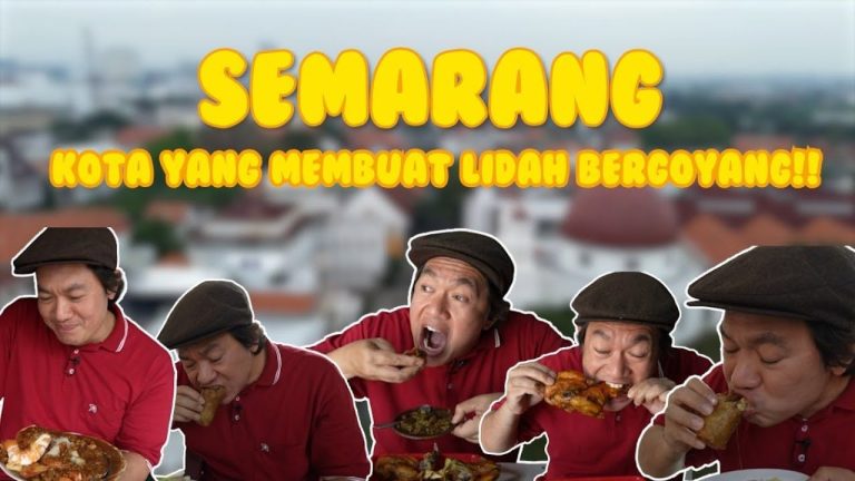 Jelajah Semarang dalam Sehari: Rasakan Kuntul Goreng, Tahu Gimbal, dan Lumpia Legendaris